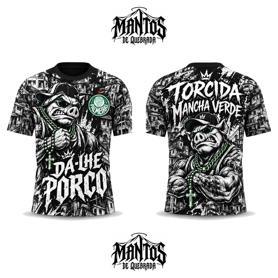 Camiseta de Quebrada Verdão Dá-lhe Porco Versão Preta, frente e costas