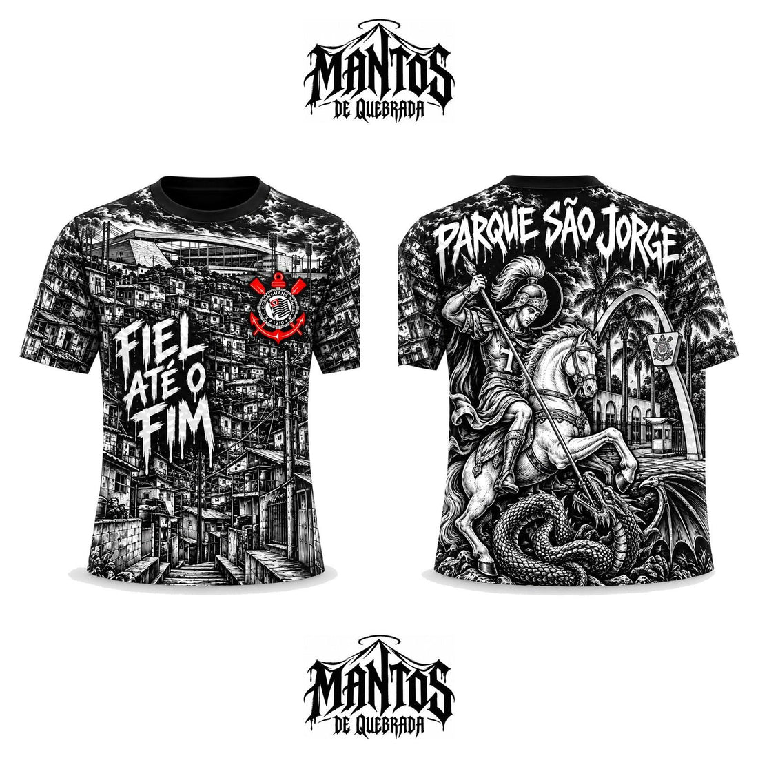 Camiseta de Quebrada Timão Fiel até o Fim São Jorge, frente e costas